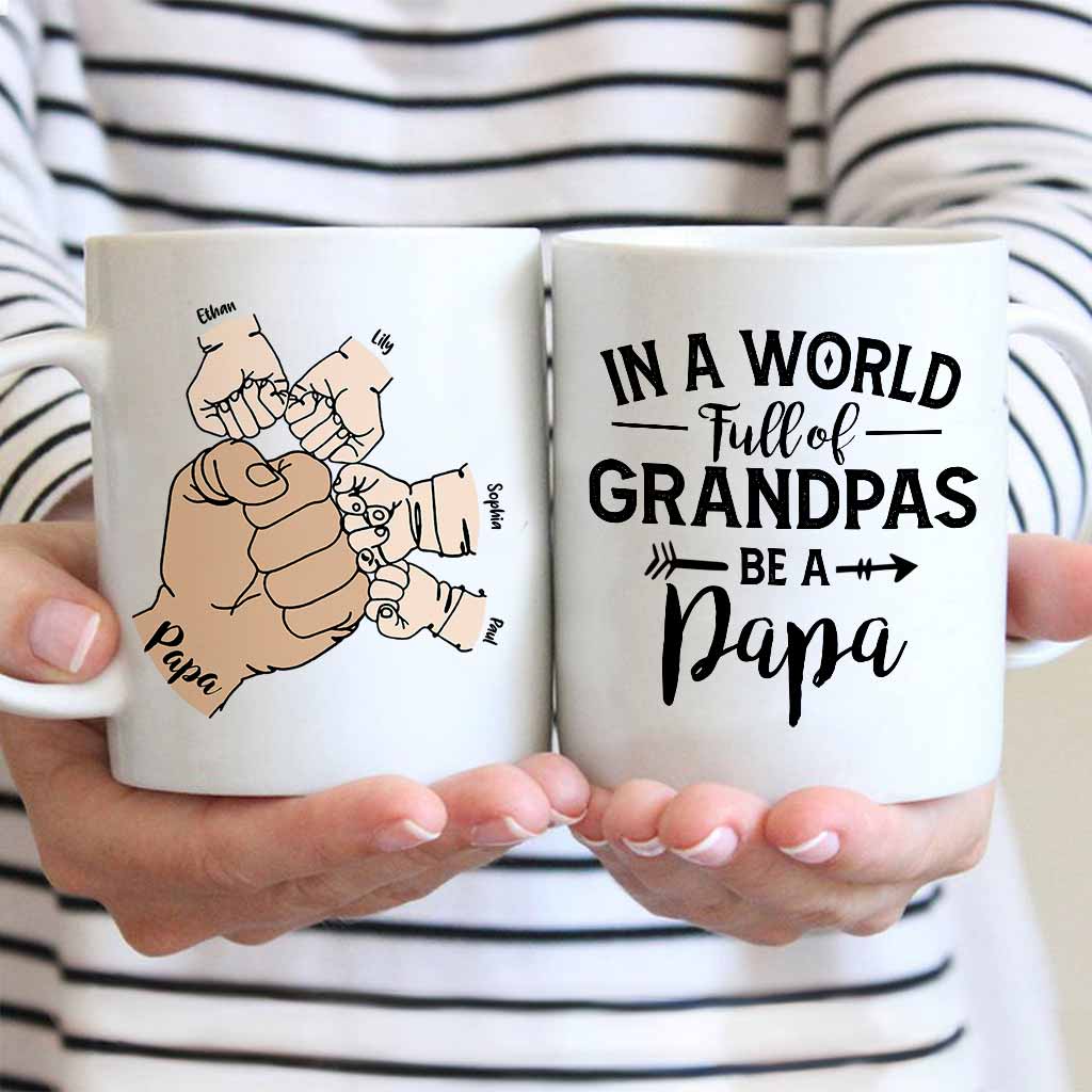 In A World Full Of Grandpas - Personalized Father's Day Grandpa Mug