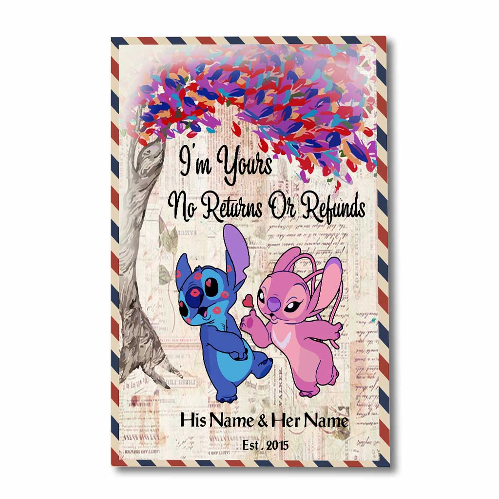 I'm Yours No Returns Or Refunds - Personalized Ohana Poster