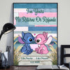 I&#39;m Yours No Returns Or Refunds - Personalized Ohana Poster