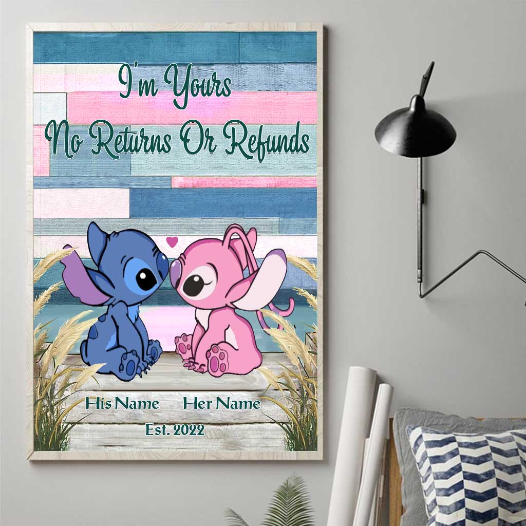 I'm Yours No Returns Or Refunds - Personalized Ohana Poster