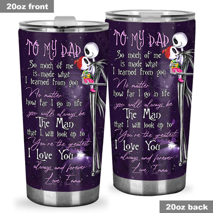 To My Dad - Personalized Nightmare Tumbler