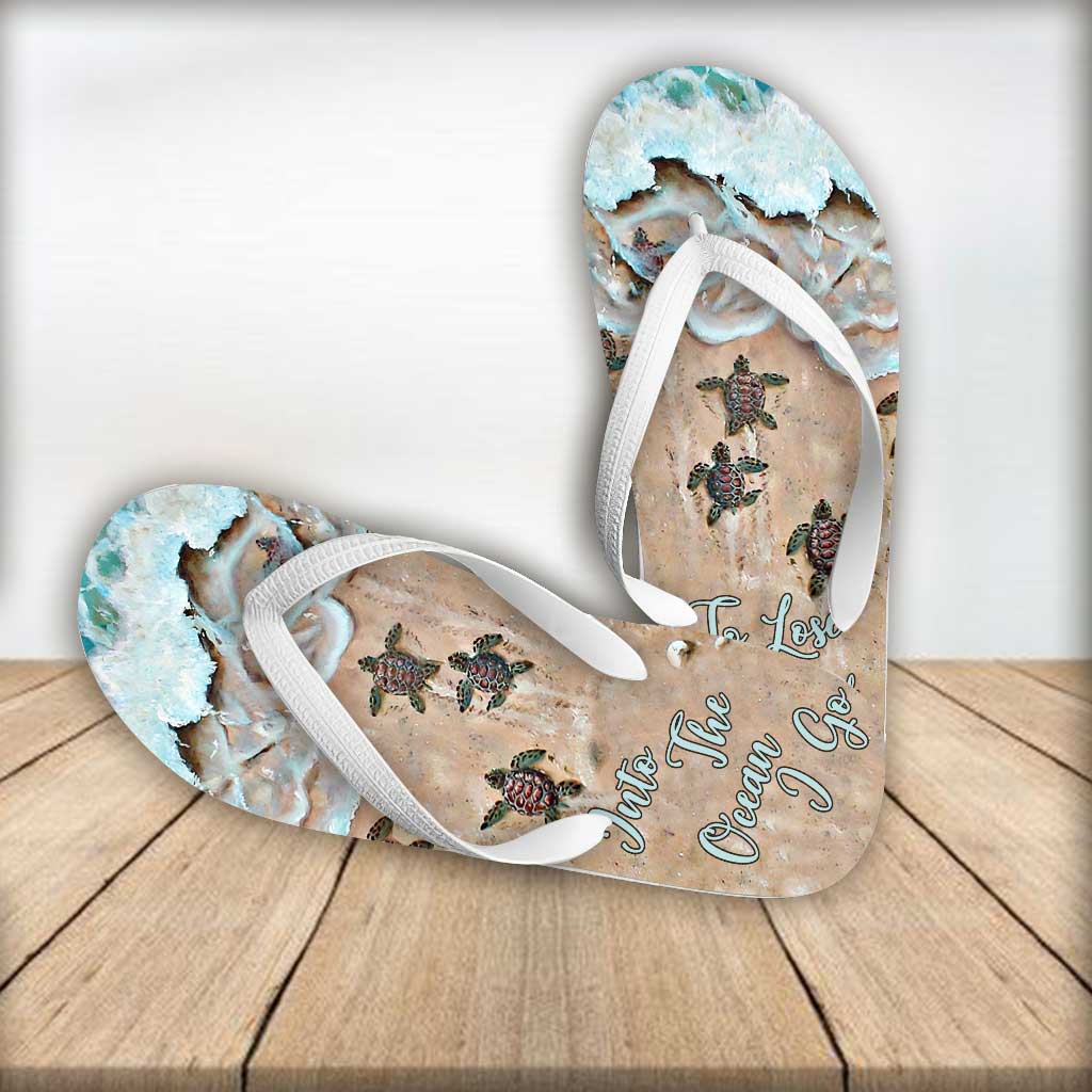 Into The Ocean I Go - Turtle Flip Flops