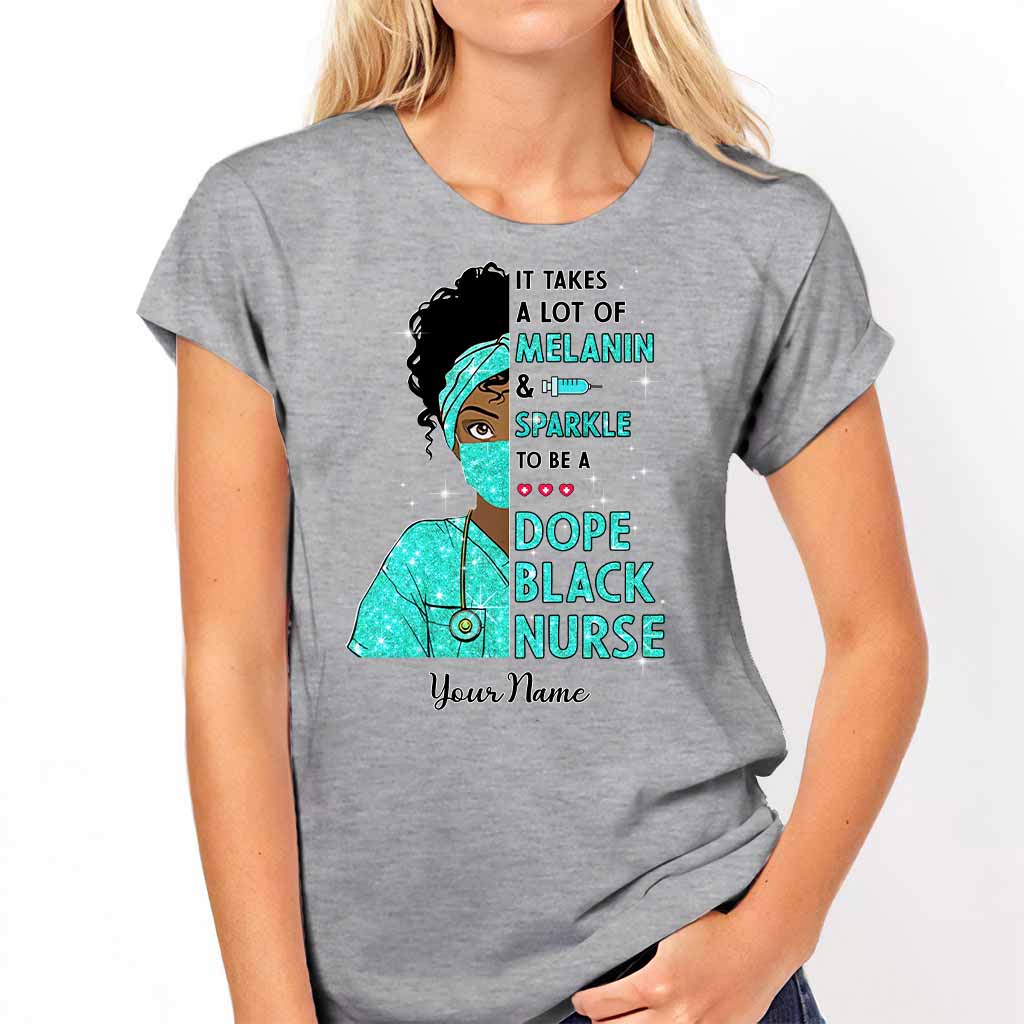 It Takes A Lot Of Melanin And Sparkle - Personalized Nurse T-shirt and Hoodie With Faux Glitter Pattern Print