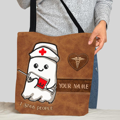 I Stab People - Personalized Nurse Tote Bag