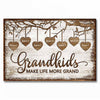 Grandkids Make Life More Grand  - Personalized Grandma Poster 092021