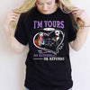 I&#39;m Yours No Returns Or Refunds - Personalized Nightmare T-shirt and Hoodie