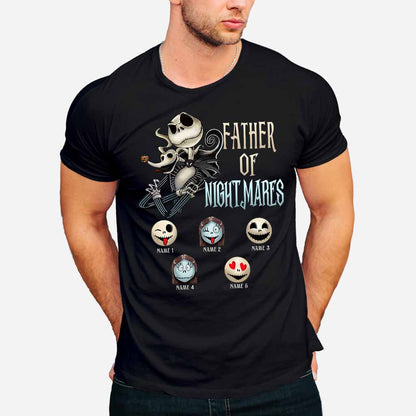 Father Of Nightmares - Personalized Father's Day Nightmare T-shirt and Hoodie