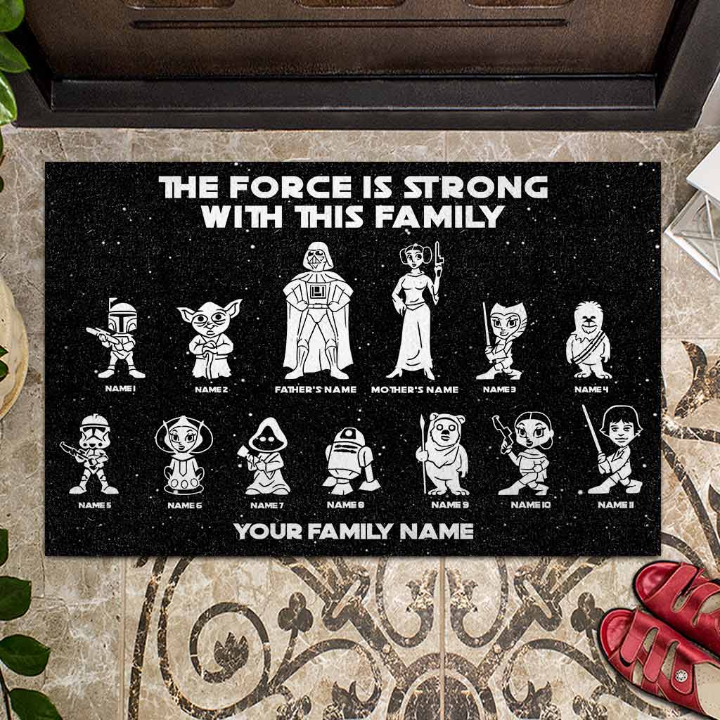 The Force Is Strong With This Family - Personalized The Force Doormat