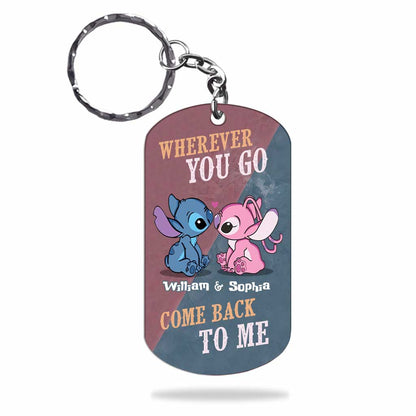 Wherever You Go Come Back To Me - Personalized Ohana Stainless Steel Keychain