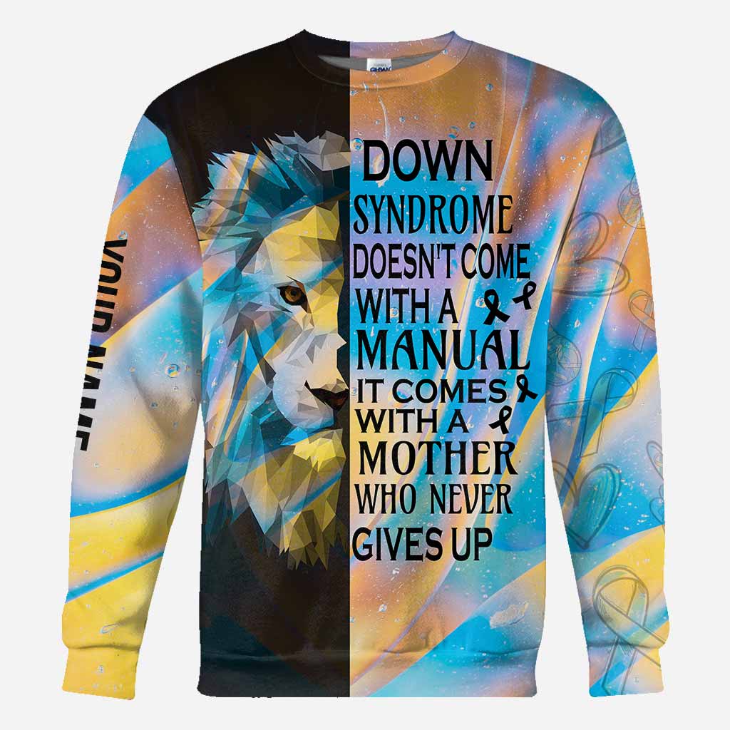 Never Give Up - Down Syndrome Awareness Personalized All Over T-shirt and Hoodie