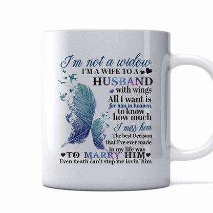 I'm Not A Widow  - Memorial Mug 082021