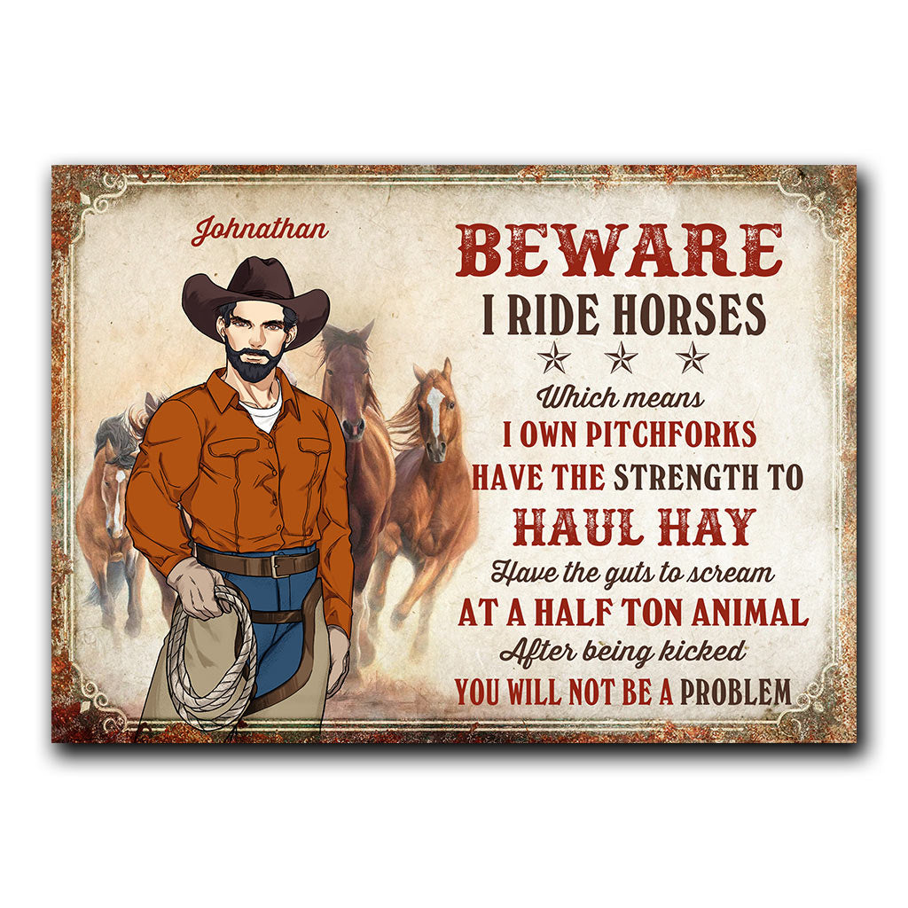 Beware I Ride Horses - Personalized Horse Rectangle Metal Sign