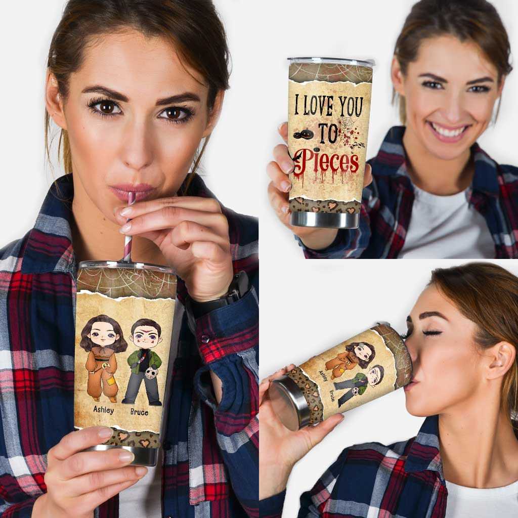 I Love You To Pieces - Personalized Tumbler