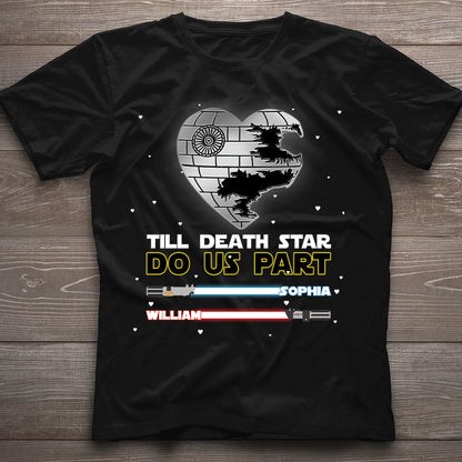 Till Death Star Do Us Part - Personalized Couple The Force T-shirt and Hoodie