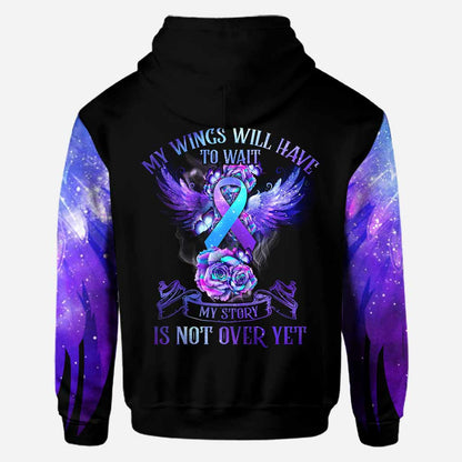 My Wings Will Have To Wait - Personalized Suicide Prevention All Over T-shirt and Hoodie