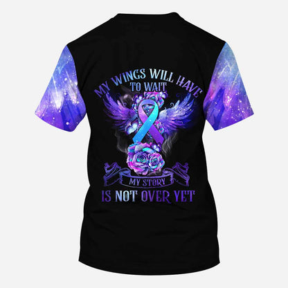 My Wings Will Have To Wait - Personalized Suicide Prevention All Over T-shirt and Hoodie