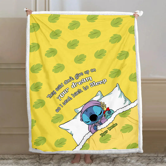 Don't Give Up On Your Dream - Personalized Ohana Blanket