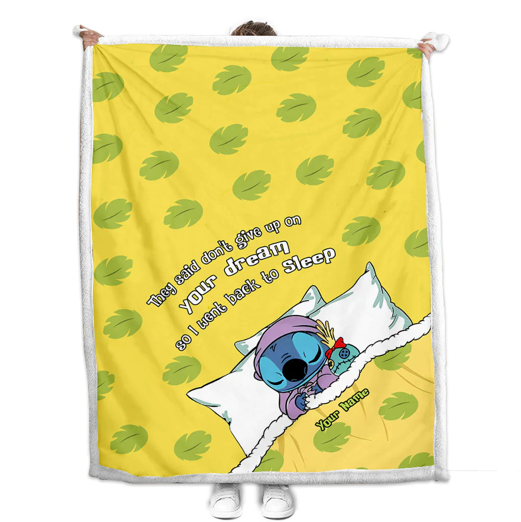 Don't Give Up On Your Dream - Personalized Ohana Blanket