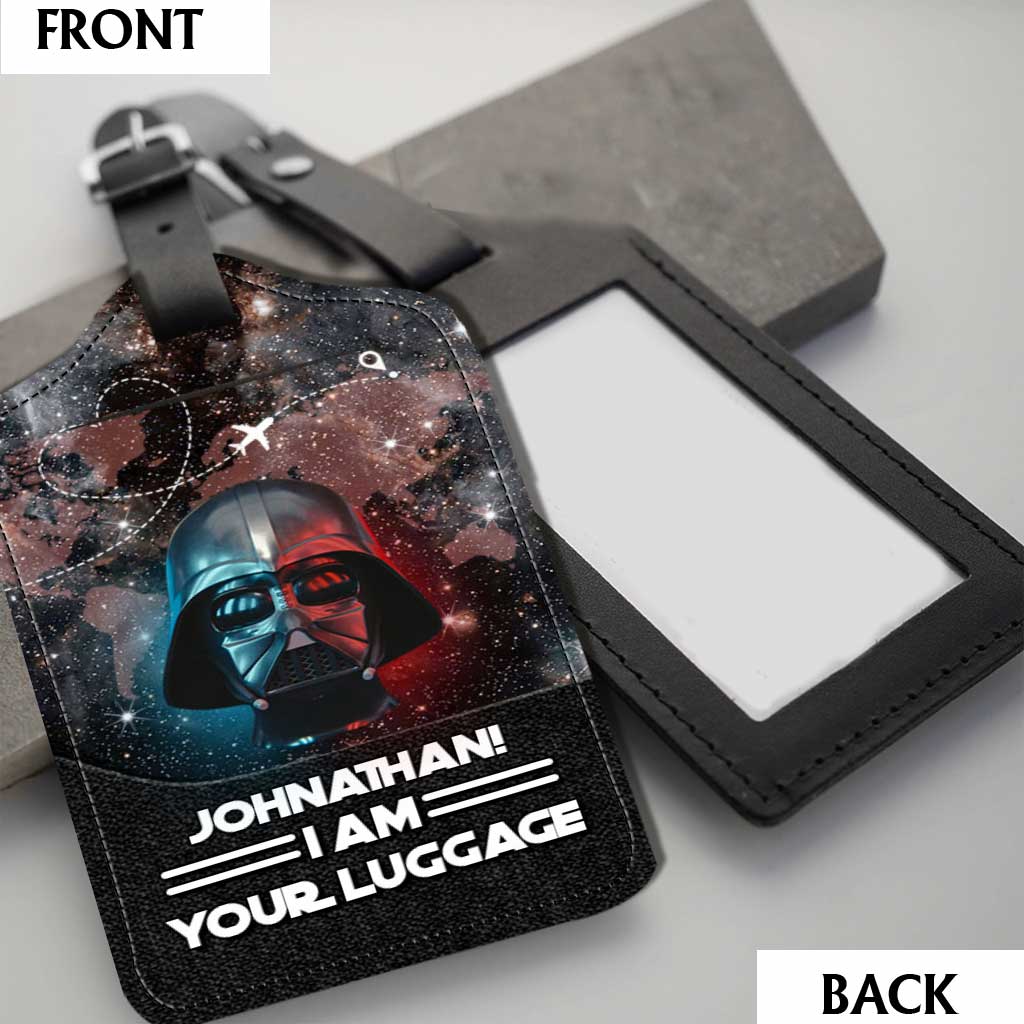 I Am Your Luggage - Personalized The Force Leather Luggage Tag