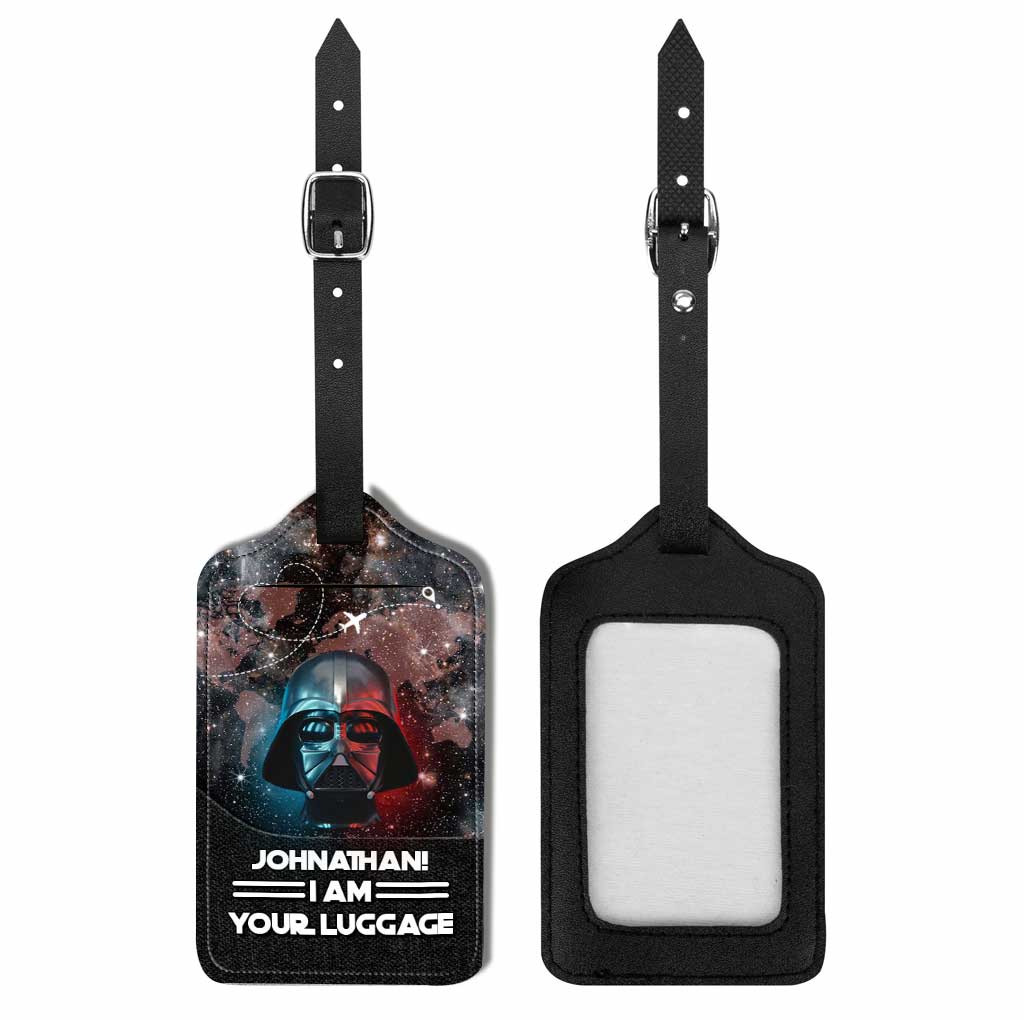 I Am Your Luggage - Personalized The Force Leather Luggage Tag