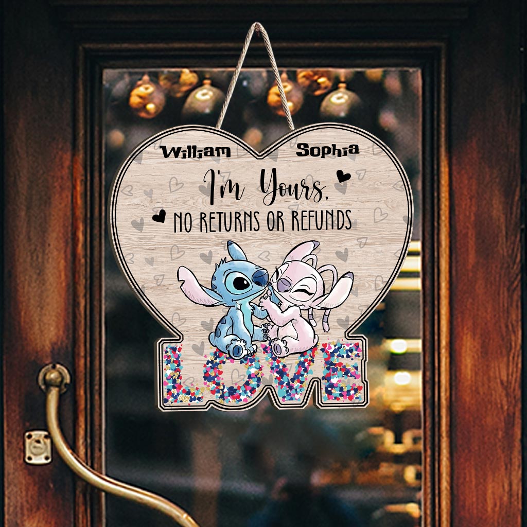 I'm Yours No Returns Or Refunds - Personalized Couple Ohana Wood Sign