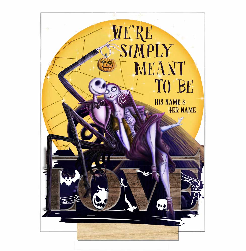 We're Simply Meant To Be - Personalized Nightmare Transparent Acrylic Plaque