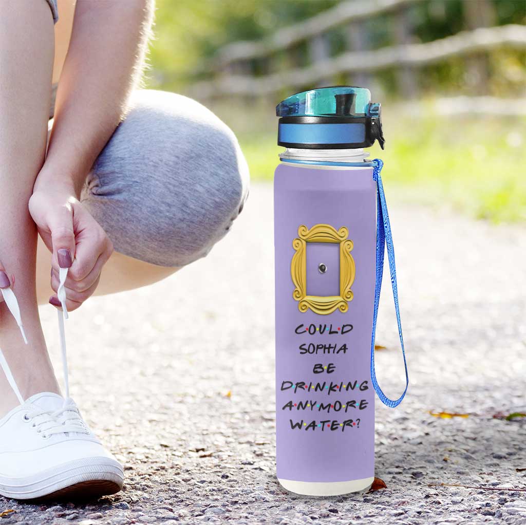Could I Be Drinking Anymore Water - Personalized Water Tracker Bottle