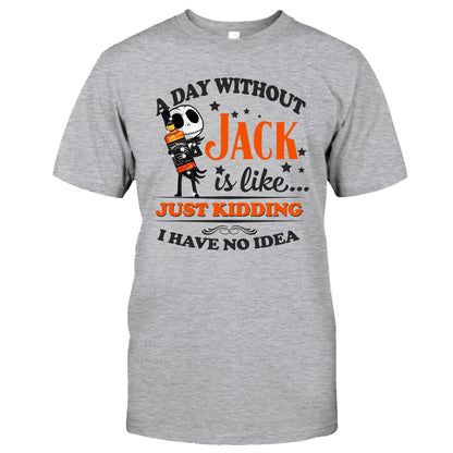 A Day Without Jack Nightmare T-shirt and Hoodie