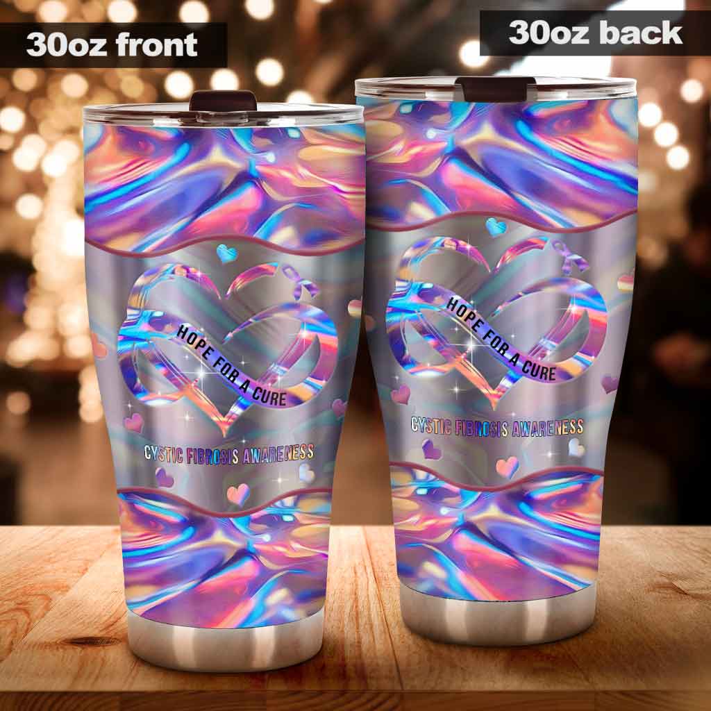 Hope For A Cure - Cystic Fibrosis Awareness Tumbler