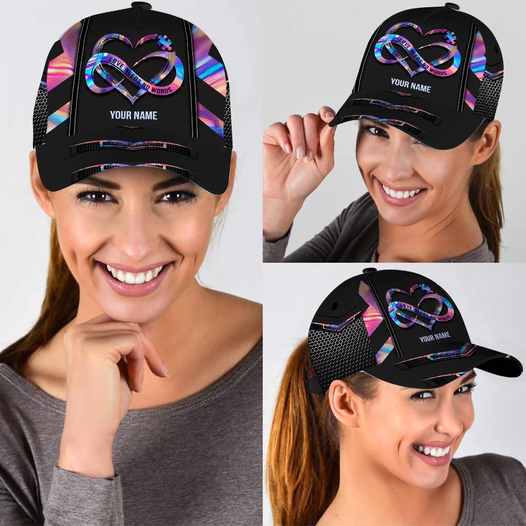 Love Needs No Words - Autism Awareness Personalized Classic Cap