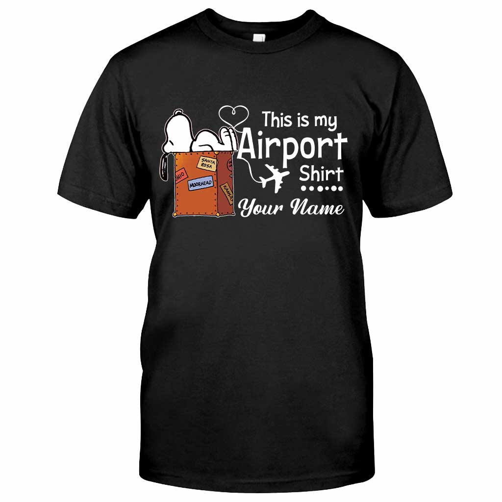 This Is My Airport Shirt - Personalized T-shirt and Hoodie