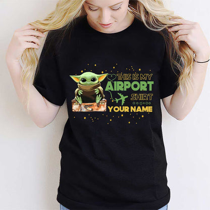 This Is My Airport Shirt - Personalized The Force T-shirt and Hoodie