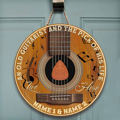 An Old Guitarist And The Pick Of His Life Personalized Round Wood Sign