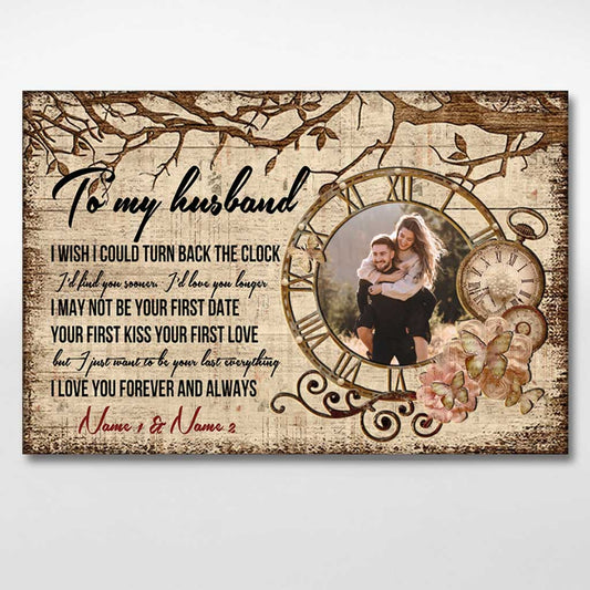 I Wish I Could Turn Back The Clock - Personalized Couple Poster