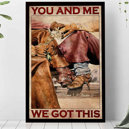 You & Me We Got This - Personalized Couple Horse Poster