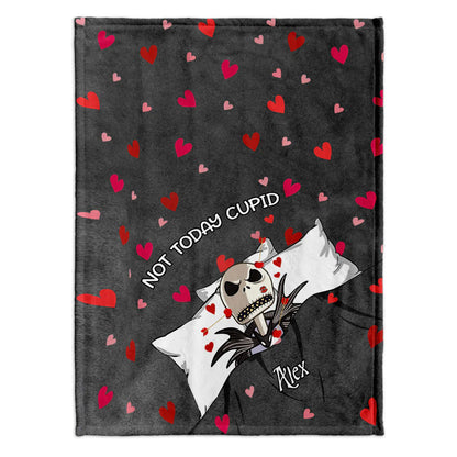 Not Today Cupid - Personalized Valentine Nightmare Blanket