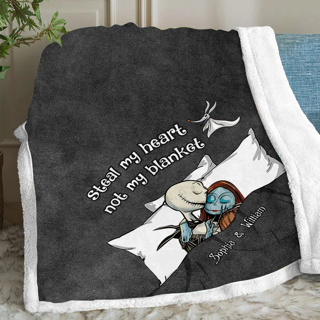 Steal My Heart Not My Blanket - Personalized Couple Nightmare Blanket