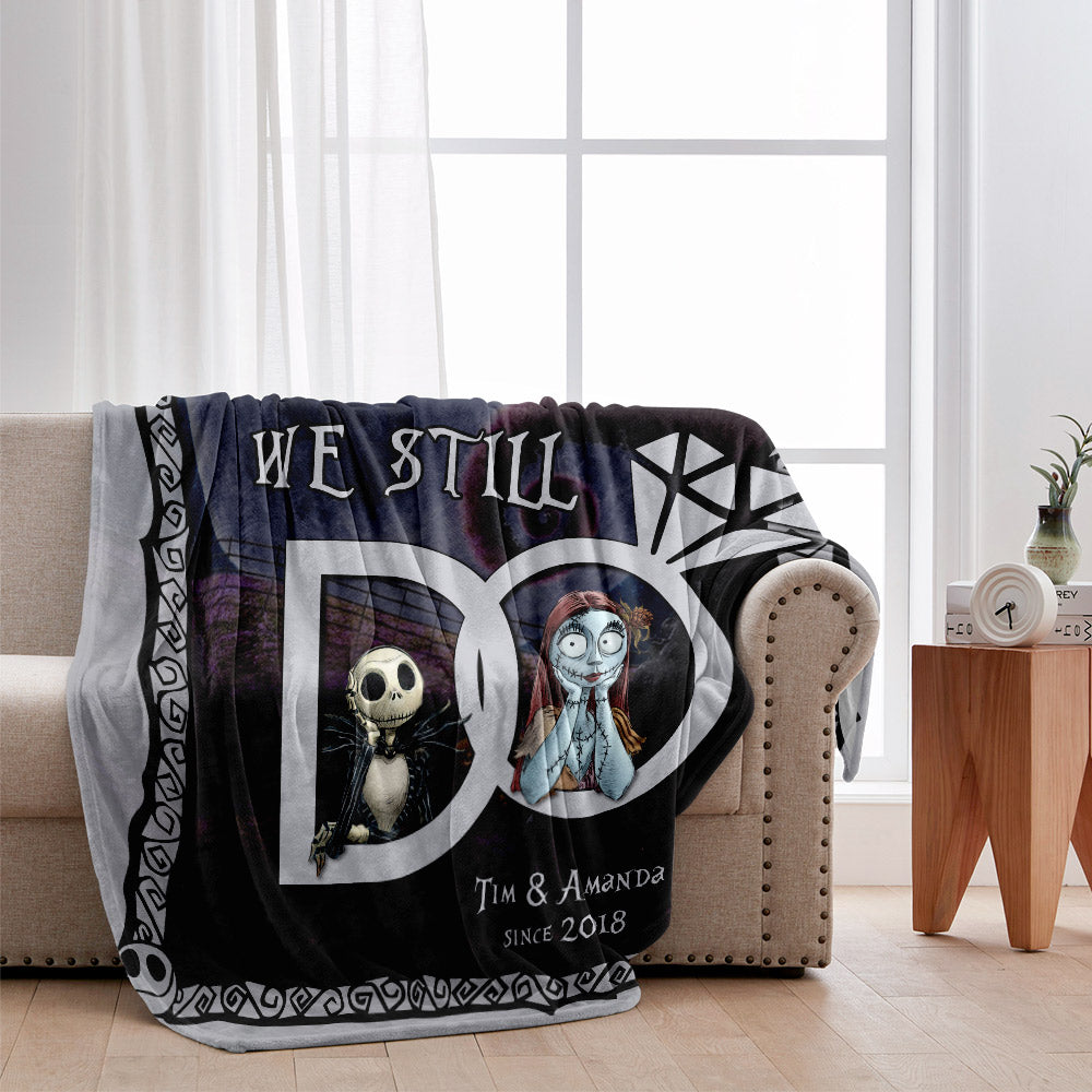 We Still Do - Personalized Couple Nightmare Blanket