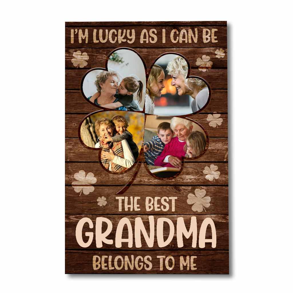 The Best Grandma Belongs To Me - Personalized Mother's Day Grandma Poster