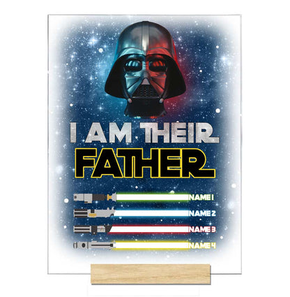 I Am Their Father - Personalized Father's Day Transparent Acrylic Plaque