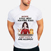 Nope Still Not Having Kids - Personalized Father&#39;s Day T-shirt and Hoodie