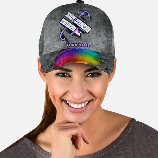 You Are Safe With Me - Personalized LGBT Support Classic Cap