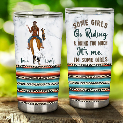 It's Me I'm Some Girls - Personalized Horse Tumbler