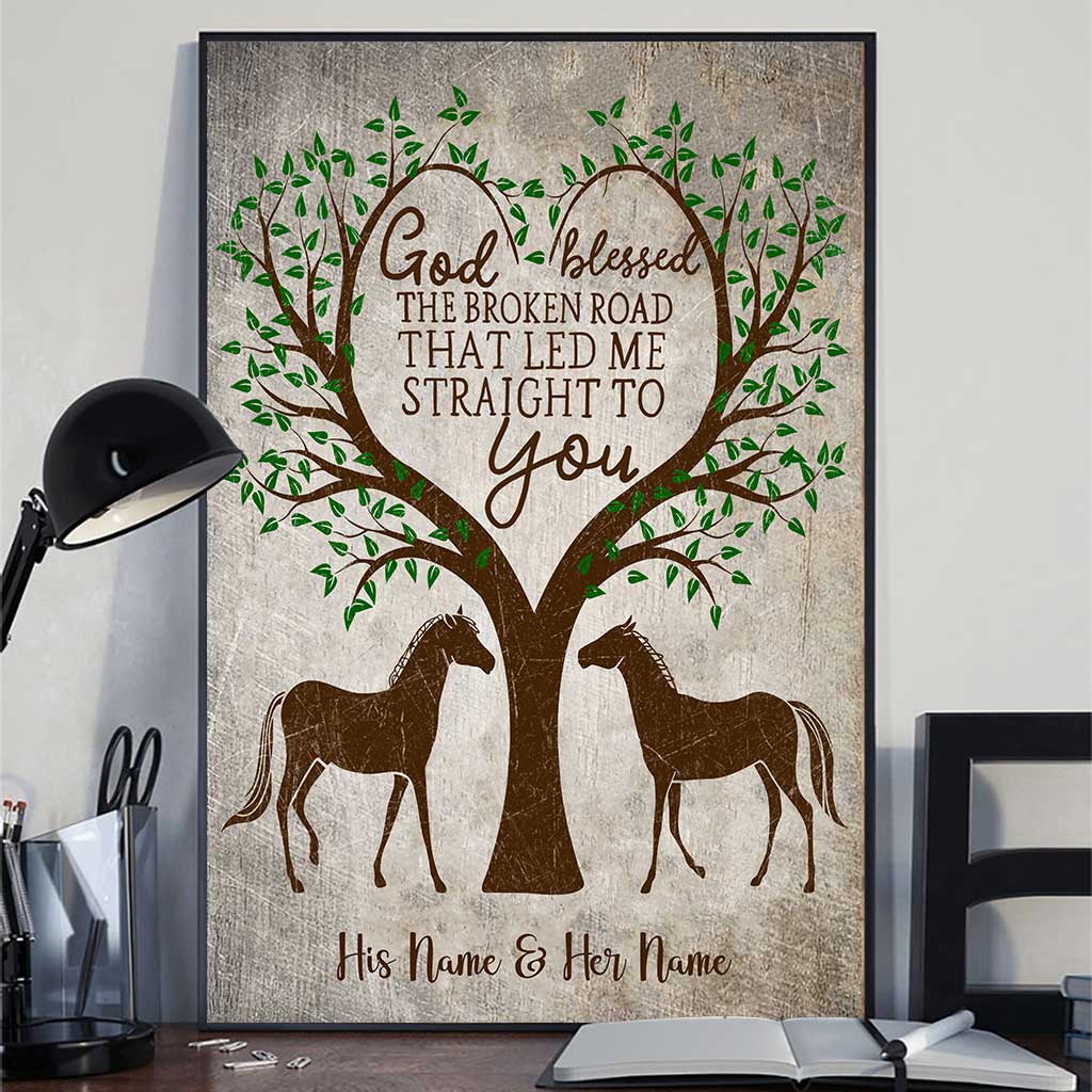 God Blessed The Broken Road - Personalized Couple Horse Poster