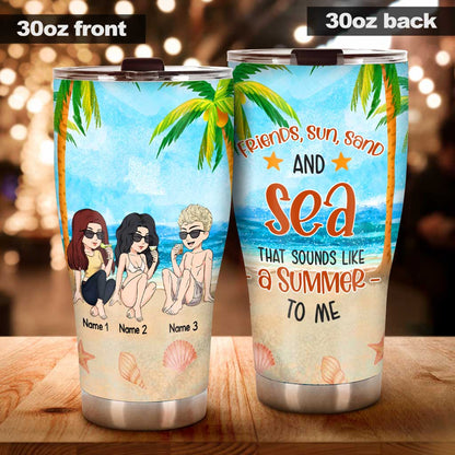 Friends, Sun, Sand And Sea - Personalized Sea Lover Tumbler