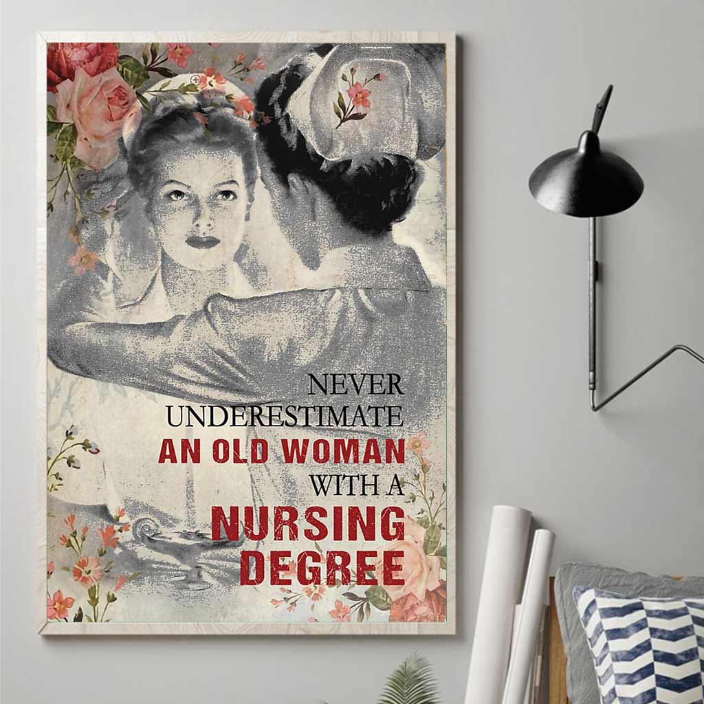 Never Underestimate - Nurse Poster 062021