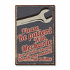 Please Be Patient - Mechanic Poster 062021