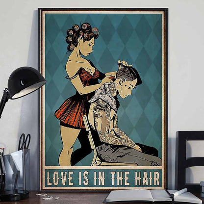 Love Is In The Hair - Hairdresser Poster 0621