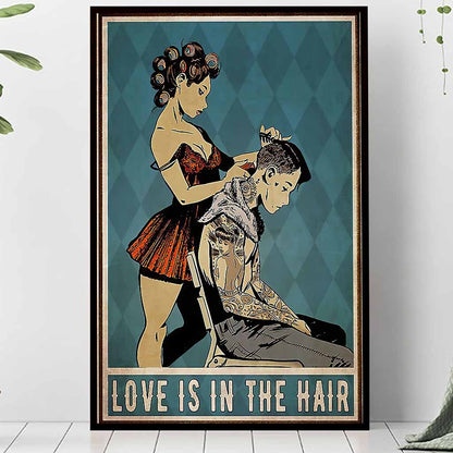 Love Is In The Hair - Hairdresser Poster 0621