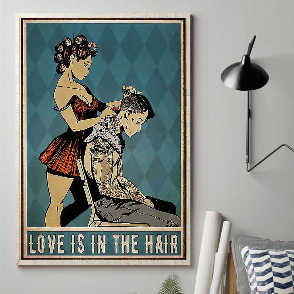 Love Is In The Hair - Hairdresser Poster 0621